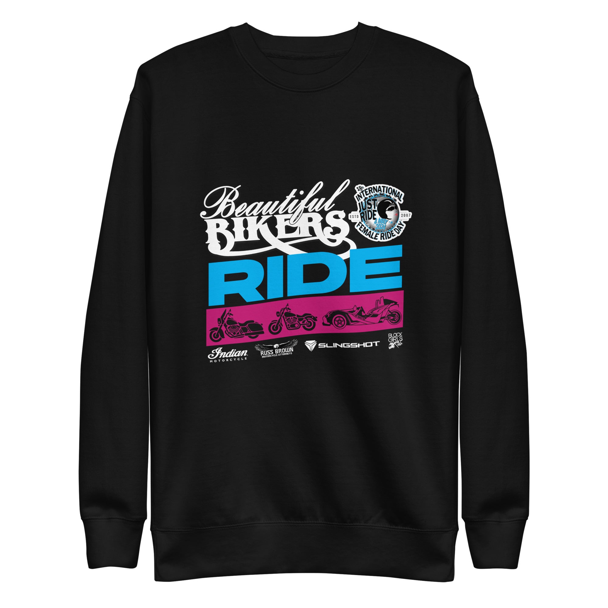 Beautiful Bikers Ride Unisex Premium Sweatshirt