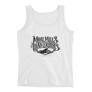 More Miles Than Excuses Ladies' Tank